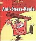 Cover: Die Anti-Stress-Keule - arsEdition