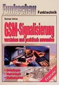 Cover: GSM-Signalisierung verstehen und praktisch anwenden - FRANZIS GmbH