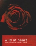 Cover: wild at heart - Gerstenberg