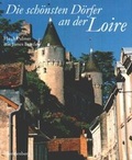 Cover: Die sch&ouml;nsten D&ouml;rfer an der Loire - Gerstenberg