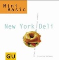 Cover: New York Deli - Gr&auml;fe und Unzer