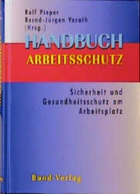 Enlarge image Cover: Handbuch Arbeitsschutz - Bund-Verlag