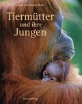 Cover: Tierm&uuml;tter und ihre Jungen - Gerstenberg