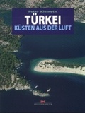 Cover: T&uuml;rkei - K&uuml;sten aus der Luft - Delius Klasing
