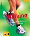 Cover: Power-Walking - Gr&auml;fe und Unzer