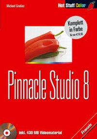 Enlarge image Cover: Pinnacle Studio 8 - FRANZIS GmbH