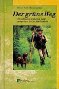 Cover: Der gr&uuml;ne Weg - Landbuch