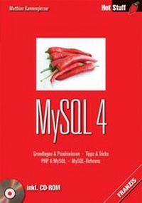 Enlarge image Cover: MySQL 4 - FRANZIS GmbH