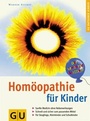 Cover: Homöopathie für Kinder - Gräfe und Unzer