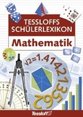 Cover: Mathematik - Tessloff Verlag Ragnar Tessloff GmbH & Co. KG