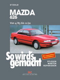 Abbildung von: Mazda 626 von 4/83 bis 11/91 - Delius Klasing