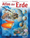 Cover: Tessloffs Atlas der Erde - Tessloff Verlag Ragnar Tessloff GmbH & Co. KG