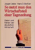 Cover: So nutzt man den Wirtschaftsteil einer Tageszeitung - Frankfurter Societ&auml;ts-Druckerei