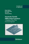 Cover: Stochastic Partial Differential Equations: A Modeling, White Noise Functional Approach - Birkh&auml;user Verlag GmbH