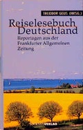 Cover: Reiselesebuch Deutschland - Frankfurter Societ&auml;ts-Druckerei