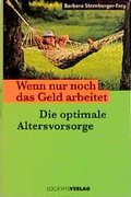 Cover: Wenn nur noch das Geld arbeitet - Frankfurter Societ&auml;ts-Druckerei