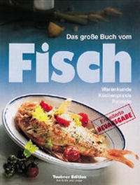 Enlarge image Cover: Das grosse Buch vom Fisch - Gräfe und Unzer