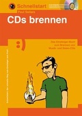 Cover: Schnellstart: CDs brennen - Voggenreiter Verlag