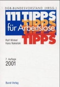 Cover: 111 Tipps f&uuml;r Arbeitslose - Bund-Verlag