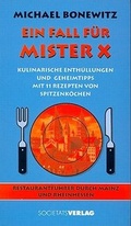 Cover: Ein Fall f&uuml;r Mister X - Frankfurter Societ&auml;ts-Druckerei