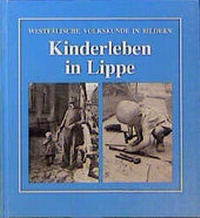 Enlarge image Cover: Kinderleben in Lippe - Landwirtschaftsverlag