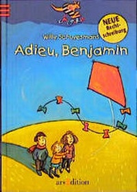Enlarge image Cover: Adieu, Benjamin - arsEdition
