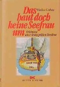 Cover: Das haut doch keine Seefrau um - Delius Klasing