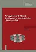 Cover: Airways Smooth Muscle: Development, and Regulation of Contractility - Birkh&auml;user Verlag GmbH