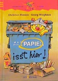 Cover: Papie isst hier! - arsEdition