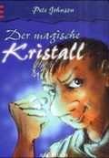 Cover: Der magische Kristall - arsEdition