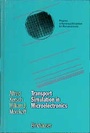 Cover: Transport Simulation in Microelectronics - Birkhäuser Verlag GmbH