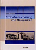 Cover: Erdbebensicherung von Bauwerken - Birkh&auml;user Verlag GmbH