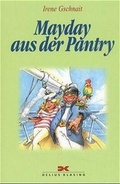 Cover: Mayday aus der Pantry - Delius Klasing