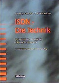 Cover: ISDN - Die Technik - H&uuml;thig
