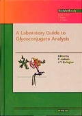 Cover: A Laboratory Guide to Glycoconjugate Analysis - Birkh&auml;user Verlag GmbH