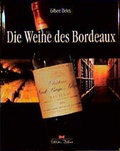 Cover: Die Weine des Bordeaux - Delius Klasing