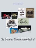 Cover: Die Daimler Motorengesellschaft - Delius Klasing