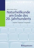 Cover: Naturheilkunde am Ende des 20. Jahrhunderts - Hippokrates