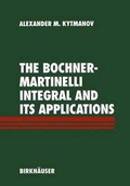 Cover: The Bochner-Martinelli Integral and Its Applications - Birkh&auml;user Verlag GmbH
