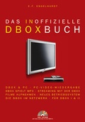 Cover: Das inoffizielle DBoxBuch - FRANZIS GmbH