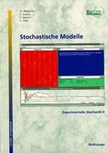 Cover: Statistik und Experimentelle Stochastik / Experimentelle Stochastik II: Stochastische Modelle - Birkh&auml;user Verlag GmbH
