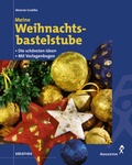 Cover: Meine Weihnachtsbastelstube - Augustus