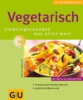 Cover: Vegetarisch - Gr&auml;fe und Unzer