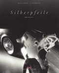 Cover: Silberpfeile Mercedes-Benz - Delius Klasing