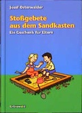 Cover: Stossgebete aus dem Sandkasten - Matthias-Gr&uuml;newald