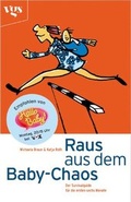 Cover: Raus aus dem Baby Chaos - VGS