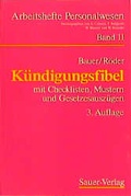 Cover: K&uuml;ndigungsfibel - Sauer, I H