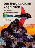 Cover: Der Berg und das V&ouml;gelchen - Gerstenberg