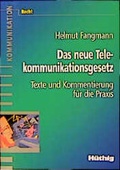 Cover: Das neue Telekommunikationsgesetz - H&uuml;thig