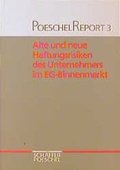 Cover: Alte und neue Haftungsrisiken des Unternehmers im EG-Binnenmarkt - Sch&auml;ffer-Poeschel